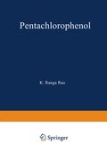 Cover: Pentachlorophenol - Springer