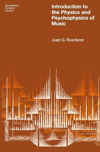 Enlarge image Cover: Introduction to the Physics and Psychophysics of Music - Springer