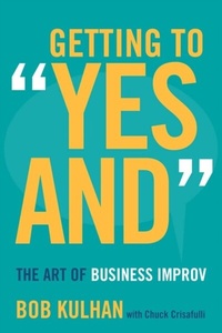 Abbildung von: Getting to "Yes and" - Stanford Business Books,US