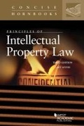 Cover: Principles of Intellectual Property Law - LEG Inc. (dba West Academic Publishing