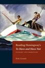 Cover: Reading Hemingway's To Have and Have Not - The Kent State University Press