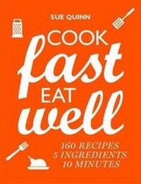 Enlarge image Cover: Cook Fast, Eat Well - Murdoch Books