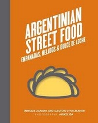 Abbildung von: Argentinian Street Food - Murdoch Books