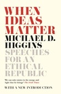 Cover: When Ideas Matter - Head of Zeus