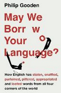 Abbildung von: May We Borrow Your Language? - Head of Zeus