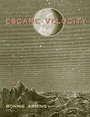 Cover: Escape Velocity - University Press of Colorado