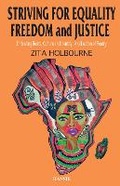 Cover: Striving For Equality, Freedom And Justice: Embracing Roots, Culture and Identity: A Collection of Poetry - Hansib Publications Limited