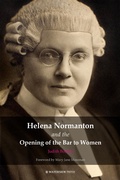 Cover: Helena Normanton and the Opening of the Bar to Women - Waterside Press
