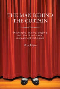 Abbildung von: Man Behind the Curtain - BOOKBABY