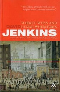 Abbildung von: Market Whys and Human Wherefores - Continuum Publishing Corporation