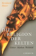 Bild: Die Religion der Kelten - C.H.BECK