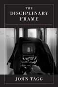 Cover: The Disciplinary Frame - University of Minnesota Press