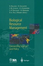 Cover: Biological Resource Management Connecting Science and Policy - Springer