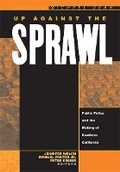 Cover: Up Against the Sprawl - University of Minnesota Press