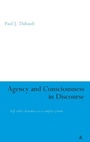 Cover: Agency and Consciousness in Discourse - Continuum International Publishing Group Ltd.