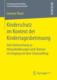 Bild vergrößern Bild: Kinderschutz im Kontext der Kindertagesbetreuung - Springer VS