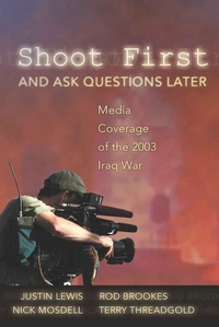 Enlarge image Cover: Shoot First and Ask Questions Later - Peter Lang Verlag