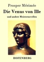 Cover: Die Venus von Ille - Hofenberg