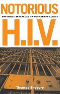 Enlarge image Cover: Notorious H.I.V. - University of Minnesota Press