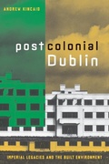 Cover: Postcolonial Dublin - University of Minnesota Press