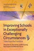 Cover: Improving Schools in Exceptionally Challenging Circumstances - Continuum International Publishing Group Ltd.
