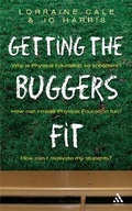 Cover: Getting the Buggers Fit - Continuum International Publishing Group Ltd.