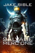 Cover: SALVAGE MERC ONE - Luzifer-Verlag
