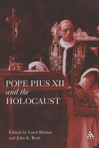 Enlarge image Cover: Pope Pius XII and the Holocaust - Continuum Publishing Corporation