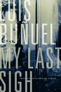 Cover: My Last Sigh - University of Minnesota Press