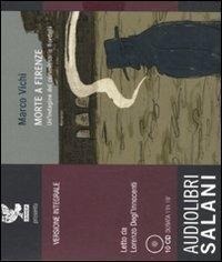 Abbildung von: Morte a Firenze. Un'indagine del commissario Bordelli. Audiolibro. 10 CD Audio - Salani