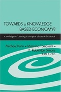 Cover: Towards a Knowledge Based Economy? - Peter Lang Verlag