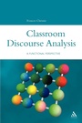 Cover: Classroom Discourse Analysis - Continuum International Publishing Group Ltd.