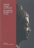 Cover: Nalanda, Srivijaya and Beyond - Asian Civilisations Museum