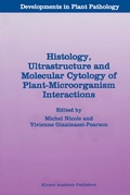 Cover: Histology, Ultrastructure and Molecular Cytology of Plant-Microorganism Interactions - Springer