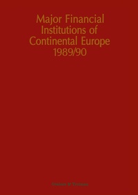 Abbildung von: Major Financial Institutions of Continental Europe 1989/90 - Springer