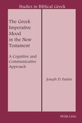 Cover: The Greek Imperative Mood in the New Testament - Peter Lang Verlag