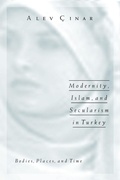 Cover: Modernity, Islam, and Secularism in Turkey - University of Minnesota Press