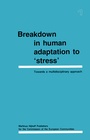 Cover: Breakdown in Human Adaptation to 'Stress' - Springer