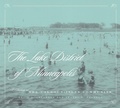 Cover: Lake District of Minneapolis - University of Minnesota Press
