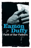 Cover: Faith of Our Fathers - Continuum International Publishing Group Ltd.