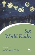 Cover: Six World Faiths - Continuum International Publishing Group Ltd.
