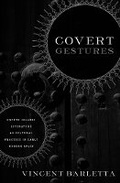 Cover: Covert Gestures - University of Minnesota Press