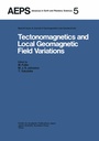 Cover: Tectonomagnetics and Local Geomagnetic Field Variations - Springer
