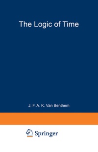 Enlarge image Cover: The Logic of Time - Springer