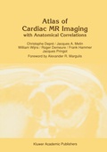 Cover: Atlas of Cardiac MR Imaging with Anatomical Correlations - Springer