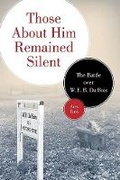 Cover: Those About Him Remained Silent - University of Minnesota Press