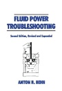 Cover: Fluid Power Troubleshooting, Second Edition, - CRC Press