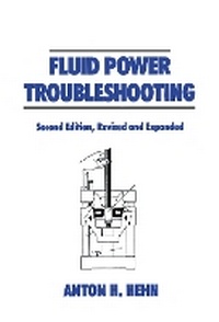 Enlarge image Cover: Fluid Power Troubleshooting, Second Edition, - CRC Press