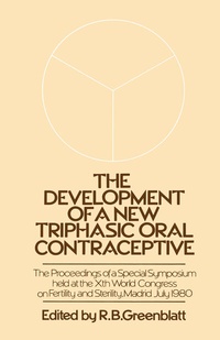 Enlarge image Cover: The Development of a New Triphasic Oral Contraceptive - Springer
