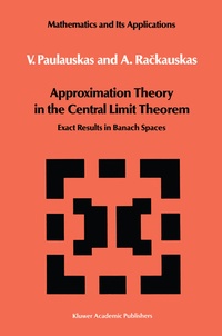 Abbildung von: Approximation Theory in the Central Limit Theorem - Springer
